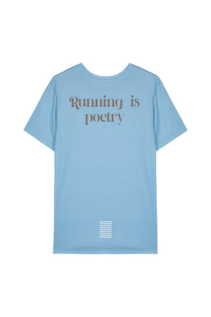 Performance Tee Running Is Poetry Light Blue